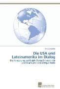 Die USA und Lateinamerika im Dialog