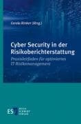 Cyber Security in der Risikoberichterstattung