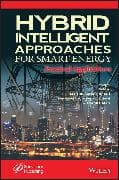 Hybrid Intelligent Approaches for Smart Energy