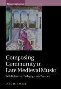 Composing Community in Late Medieval Music