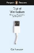 Penguin Readers Level 7: Digital Minimalism (ELT Graded Reader)
