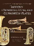An Illustrated Dictionary for the Modern Trombone, Tuba, and Euphonium Player