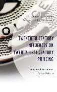 Twentieth-Century Influences on Twenty-First-Century Policing