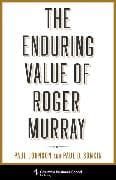 The Enduring Value of Roger Murray