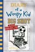 Big Shot (Diary of a Wimpy Kid #16)