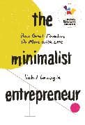 The Minimalist Entrepreneur