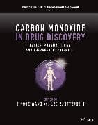 Carbon Monoxide in Drug Discovery