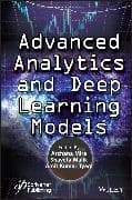 Advanced Analytics and Deep Learning Models