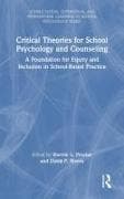 Critical Theories for School Psychology and Counseling