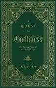 A Quest for Godliness