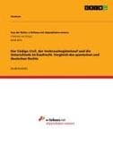 Der Código Civil, der Verbrauchsgüterkauf und die Unterschiede im Kaufrecht. Vergleich des spanischen und deutschen Rechts