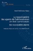 La responsabilité des agents de l'administration en droit camerounais