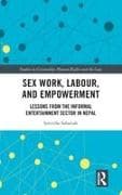 Sex Work, Labour, and Empowerment