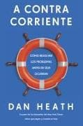 A Contracorriente (Upstream Spanish Edition)