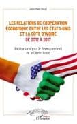 Les relations de coopération économique entre les Etats-Unis et la Côte d'Ivoire de 2012 à 2017