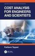 Cost Analysis for Engineers and Scientists