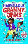 The Marvellous Granny Jinks and Me: Volume 1