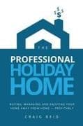 The Professional Holiday Home