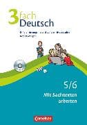 3fach Deutsch - Differenzierungsmaterial auf drei Niveaustufen - 5./6. Jahrgangsstufe