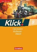 Klick! Geschichte, Erdkunde, Politik - Westliche Bundesländer - Ausgabe ab 2007 - 8. Schuljahr
