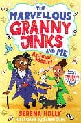 The Marvellous Granny Jinks and Me: Animal Magic!: Volume 2