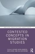Contested Concepts in Migration Studies
