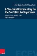 A Structural Commentary on the So-Called Antilegomena
