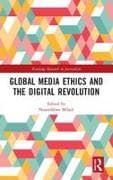 Global Media Ethics and the Digital Revolution