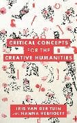 Critical Concepts for the Creative Humanities