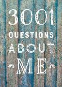 3,001 Questions About Me - Second Edition: Volume 40
