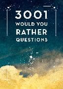 3,001 Would You Rather Questions - Second Edition: Volume 41