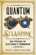 Quantum Steampunk