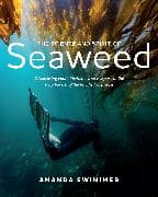 The Science and Spirit of Seaweed