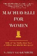 Machiavelli for Women