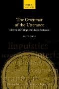 The Grammar of the Utterance