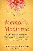 Memoir As Medicine