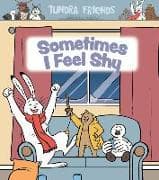 Sometimes I Feel Shy