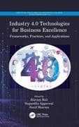 Industry 4.0 Technologies for Business Excellence