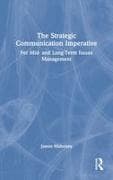The Strategic Communication Imperative
