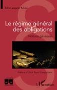 Le régime général des obligations