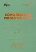 Cómo Realizar Presentaciones. Serie Management En 20 Minutos (Presentations Spanish Edition)