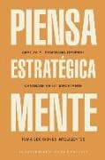 Piensa Estratégicamente (Thinking Strategically, Spanish Edition)