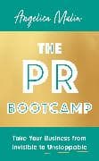 The PR Bootcamp