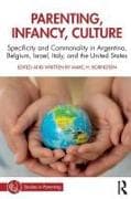 PARENTING, INFANCY, CULTURE