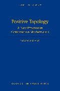 Positive Topology