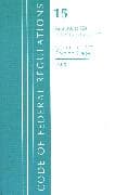 Code of Federal Regulations, Title 15 Commerce and Foreign Trade 300-799, Revised as of January 1, 2021