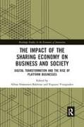 The Impact of the Sharing Economy on Business and Society