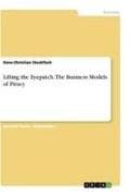 Lifting the Eyepatch. The Business Models of Piracy
