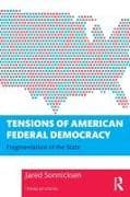 Tensions of American Federal Democracy