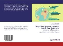 Migration from Sri Lanka to South-East Asian and European Countries